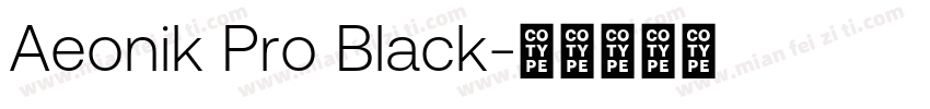 Aeonik Pro Black字体转换